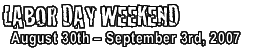 Labor Day Weekend